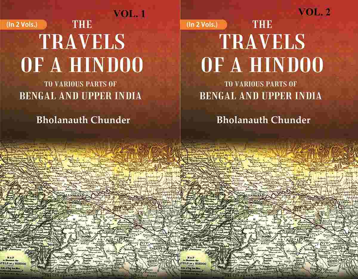 The Travels of a Hindoo To Various Parts of Bengal and Upper India 2 Vols. Set - Gyan Books - Distacart