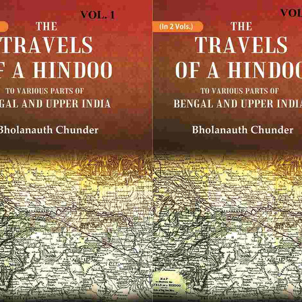 The Travels of a Hindoo To Various Parts of Bengal and Upper India 2 Vols. Set - Gyan Books - Distacart