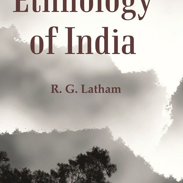 Ethnology of India - Gyan Books - Distacart