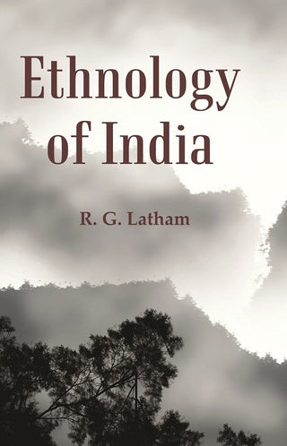 Ethnology of India - Gyan Books - Distacart