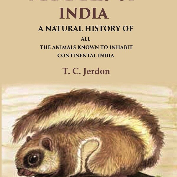 The Mammals of India A Natural History of all the Animals Known to Inhabit Continental India - Gyan Books - Distacart
