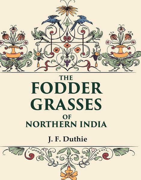 The Fodder Grasses of Northern India - Gyan Books