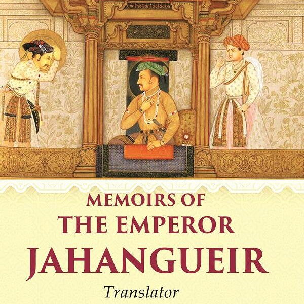 Memoirs of the Emperor Jahangueir - Gyan Books - Distacart
