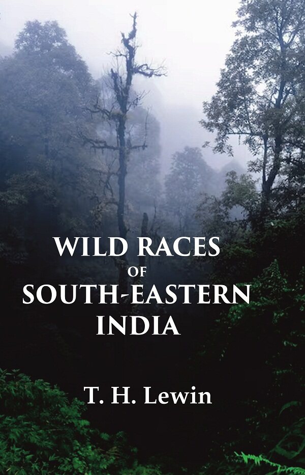 Wild Races of South-Eastern India - Gyan Books - Distacart