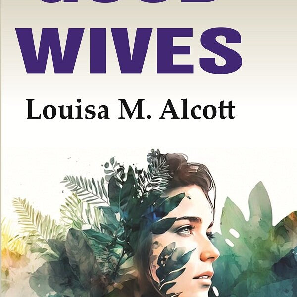 Good Wives - Gyan Books - Distacart