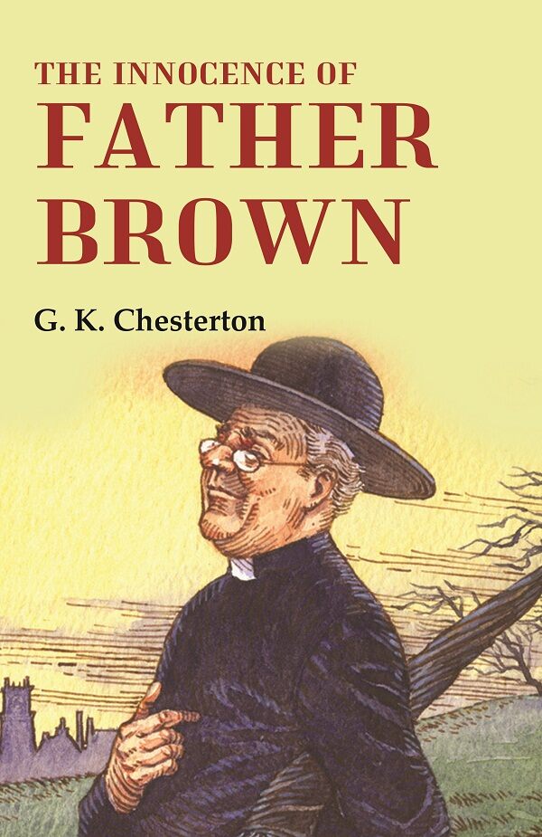 The Innocence of Father Brown - Gyan Books - Distacart