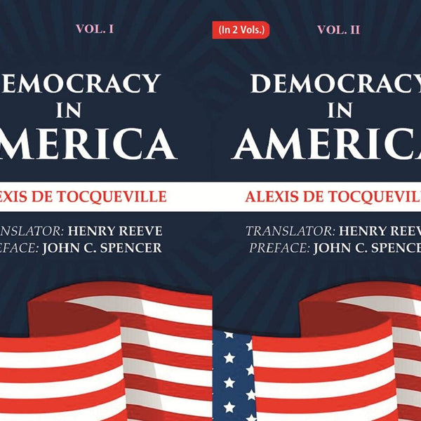 Democracy in America 2 Vols. Set - Gyan Books - Distacart