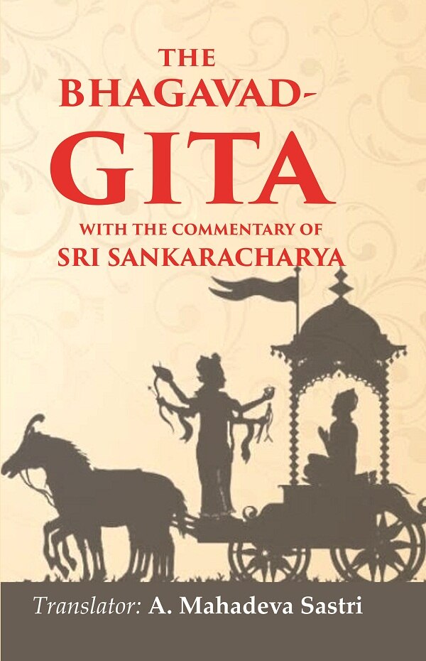 The Bhagavad-Gita With the commentary of Sri Sankaracharya - Gyan Books - Distacart