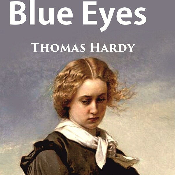 A Pair of Blue Eyes - Gyan Books - Distacart