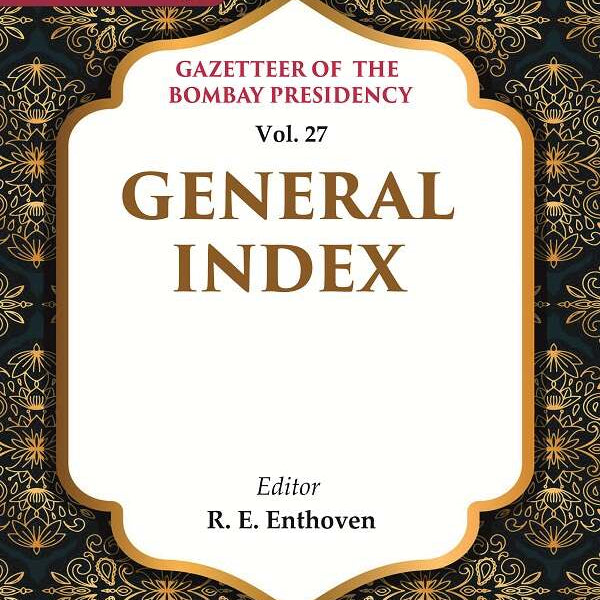 Gazetteer of the Bombay Presidency: General Index 27th - Gyan Books - Distacart