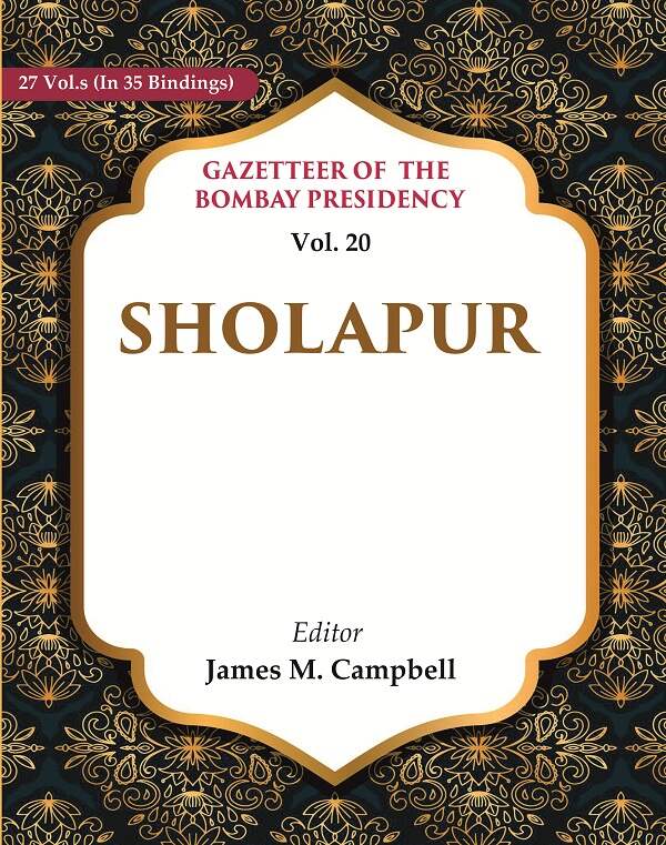 Gazetteer of the Bombay Presidency: Sholapur 20th - Gyan Books - Distacart