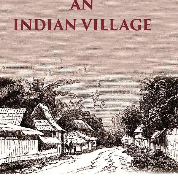 Life in an Indian Village - Gyan Books - Distacart