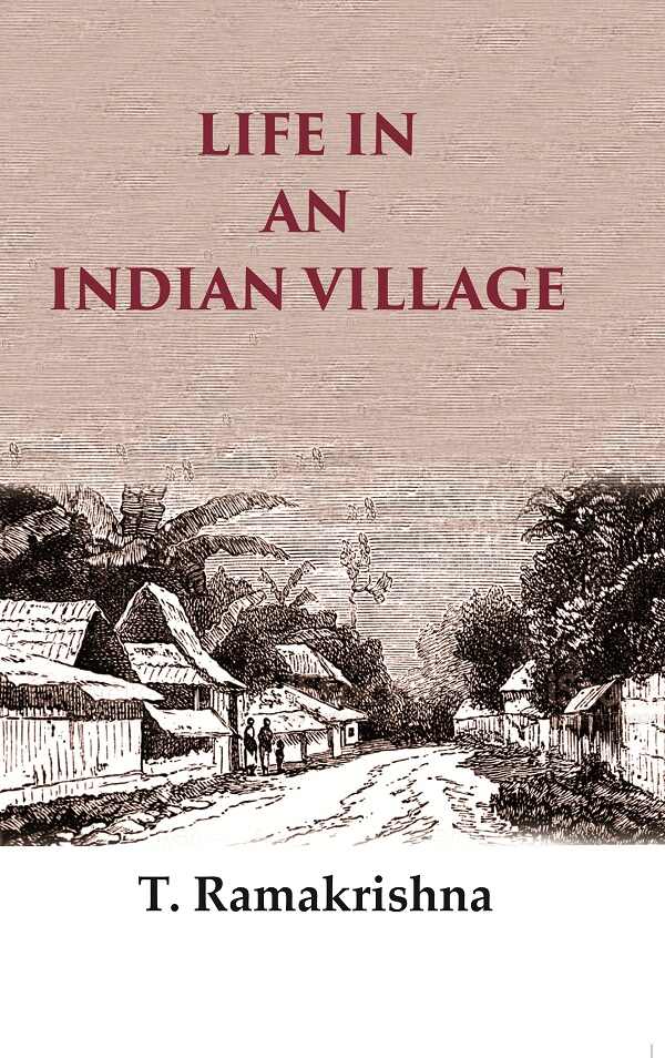 Life in an Indian Village - Gyan Books - Distacart
