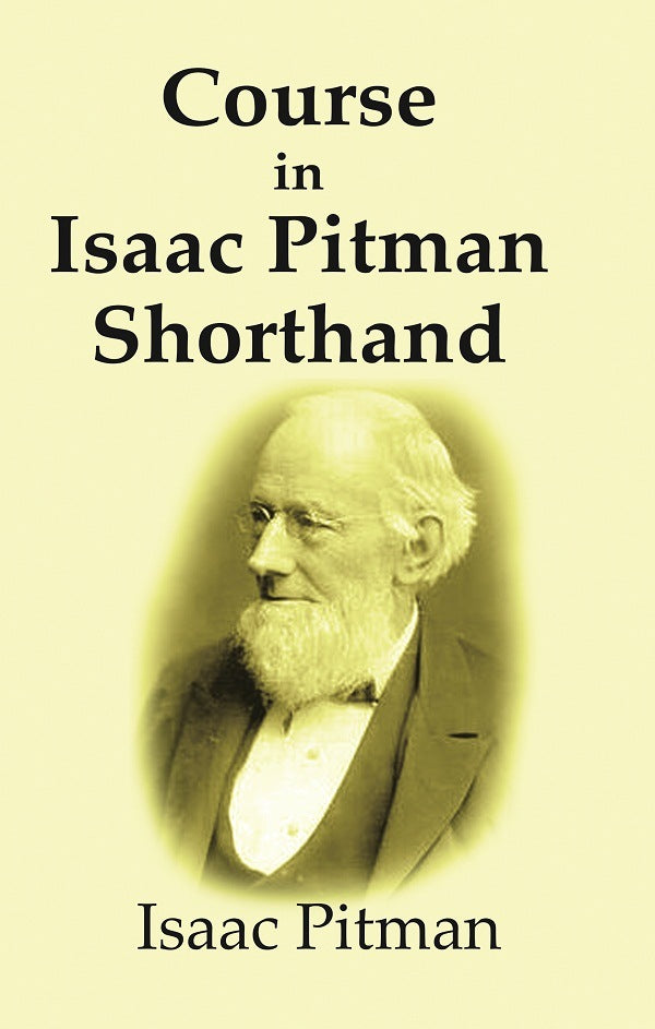 Course in Isaac Pitman Shorthand - Gyan Books - Distacart