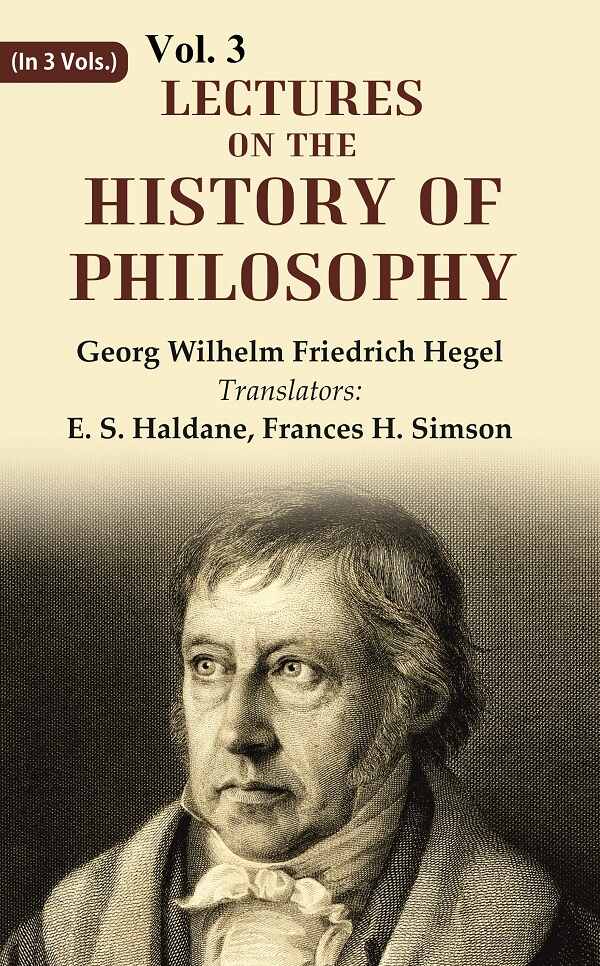Lectures on the history of philosophy 3rd - Gyan Books - Distacart