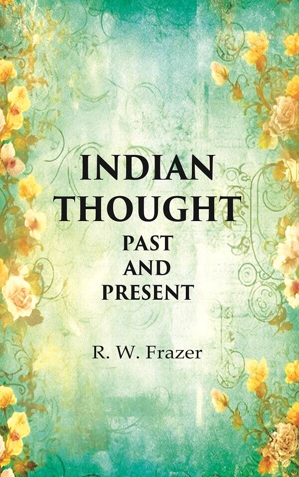 Indian thought Past and Present - Gyan Books - Distacart