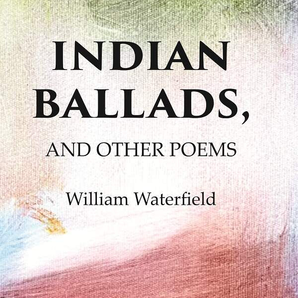 Indian Ballads, And other Poems - Gyan Books - Distacart