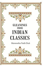 Thumbnail for Gleanings from Indian Classics - Gyan Books - Distacart
