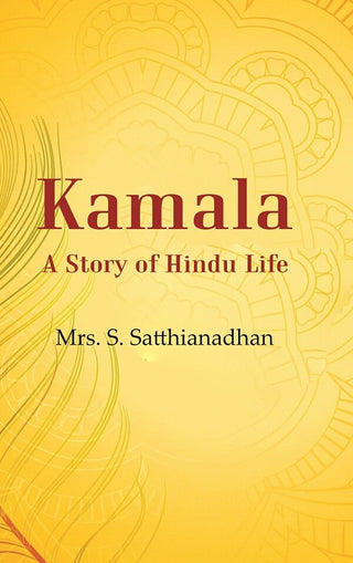 Kamala A Story of Hindu Life - Gyan Books - Distacart