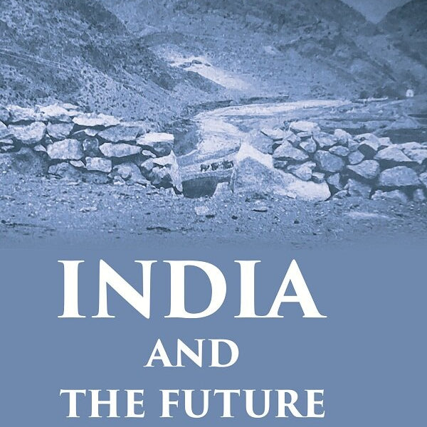 India and the Future - Gyan Books - Distacart