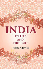 Thumbnail for India Its Life and Thought - Gyan Books - Distacart
