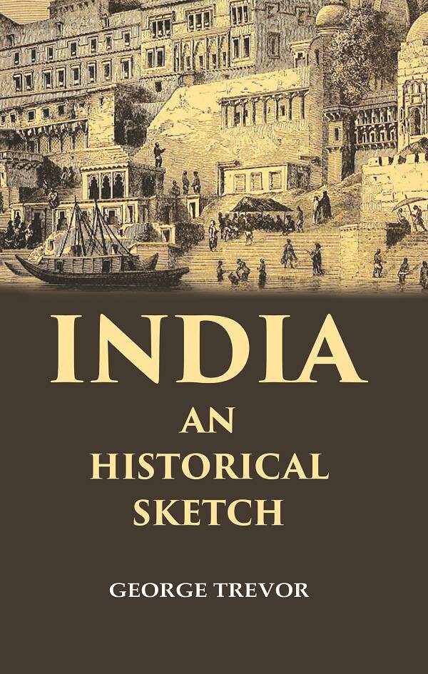 India an Historical Sketch - Gyan Books - Distacart