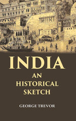 Thumbnail for India an Historical Sketch - Gyan Books - Distacart
