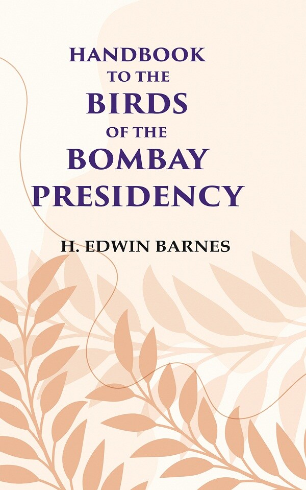 Handbook to the Birds of the Bombay Presidency - Gyan Books - Distacart
