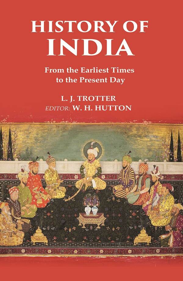 History of India From the Earliest Times to the Present Day - Gyan Books - Distacart
