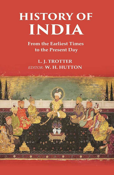 History of India From the Earliest Times to the Present Day - Gyan Books - Distacart