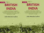 Thumbnail for British India: Its Races, And Its History, Considered With Reference To The Mutinies Of : 1857 2 Vols. Set - Gyan Books - Distacart