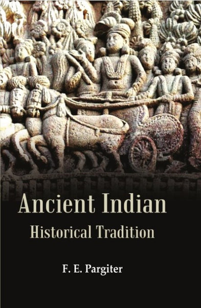 Ancient Indian Historical Tradition - Gyan Books - Distacart