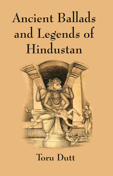 Ancient Ballads and Legends of Hindustan - Gyan Books - Distacart