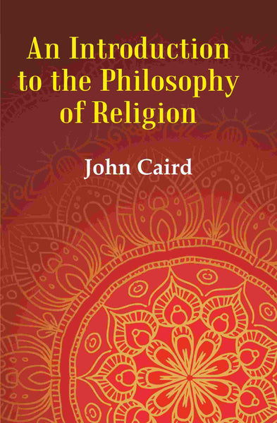 An Introduction to the Philosophy of Religion - Gyan Books - Distacart