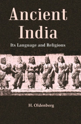 Ancient India: Its Language and Religions - Gyan Books - Distacart