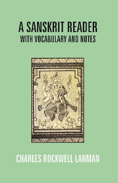 A Sanskrit Reader: With Vocabulary and Notes - Gyan Books - Distacart