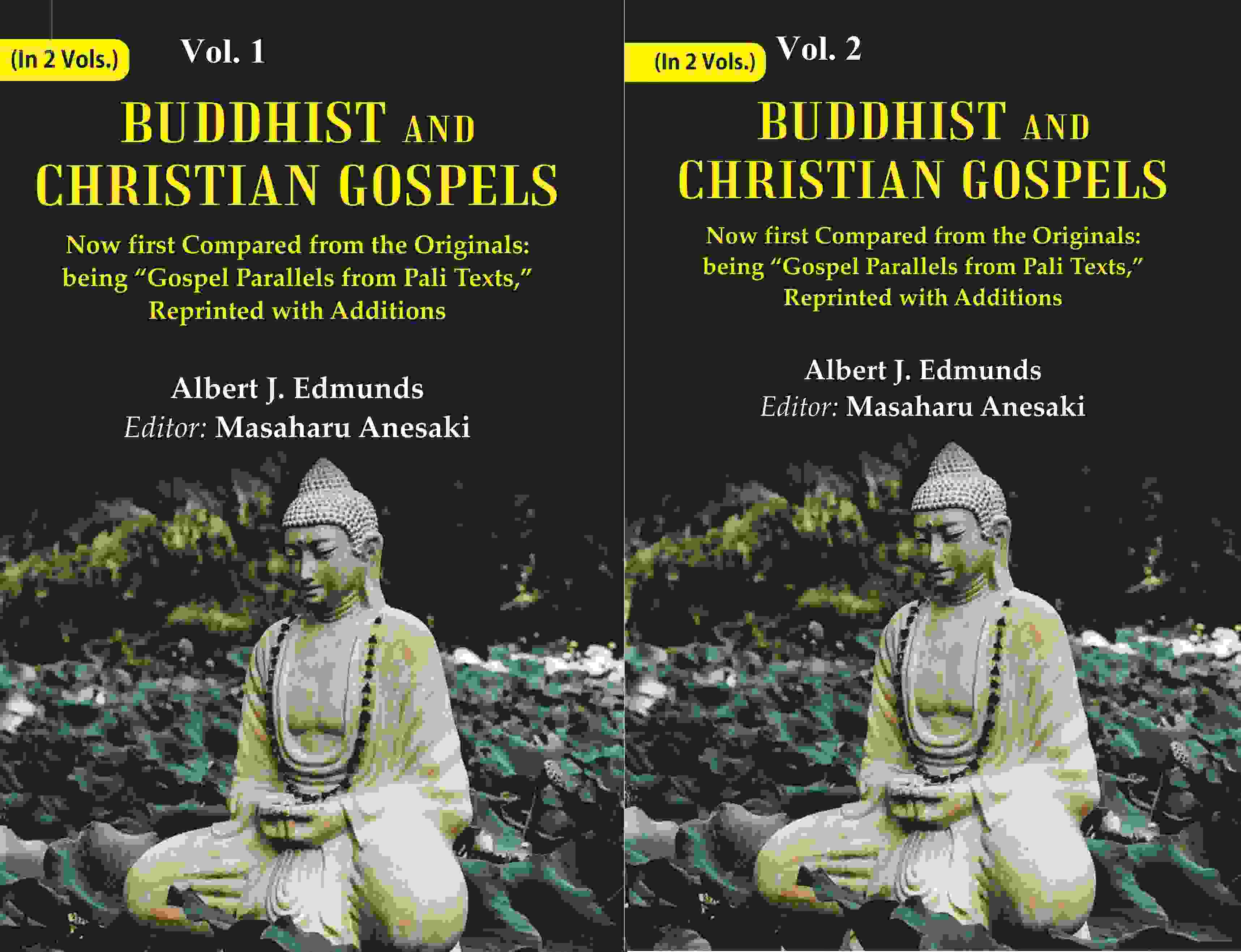Buddhist And Christian Gospels: Now First Compared From The Originals: 2 Vols. Set - Gyan Books - Distacart