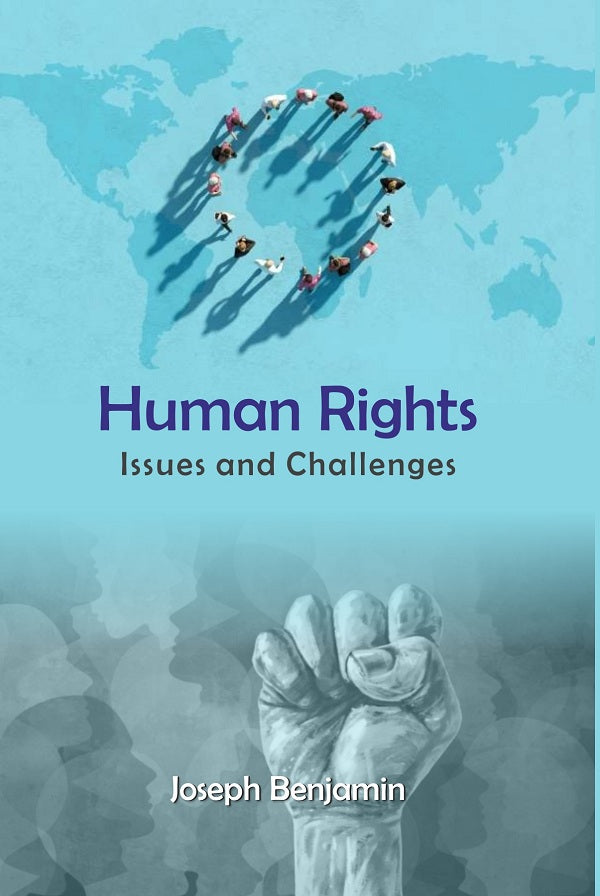 Human Rights: Issues and Challenges - Gyan Books - Distacart
