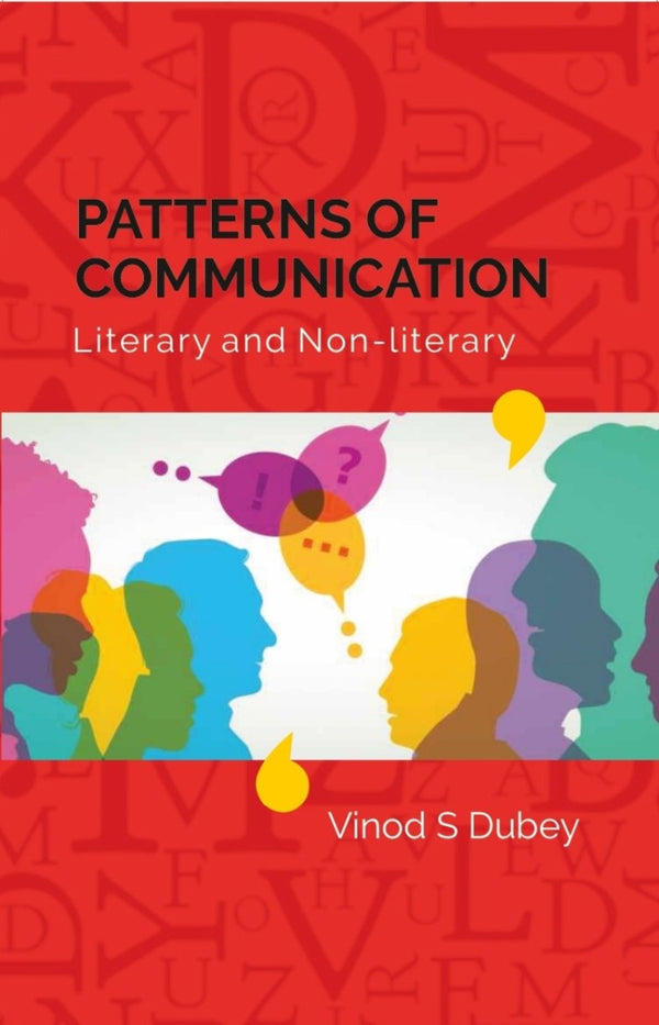PATTERNS OF COMMUNICATION- Literary and non-literary - Gyan Books - Distacart