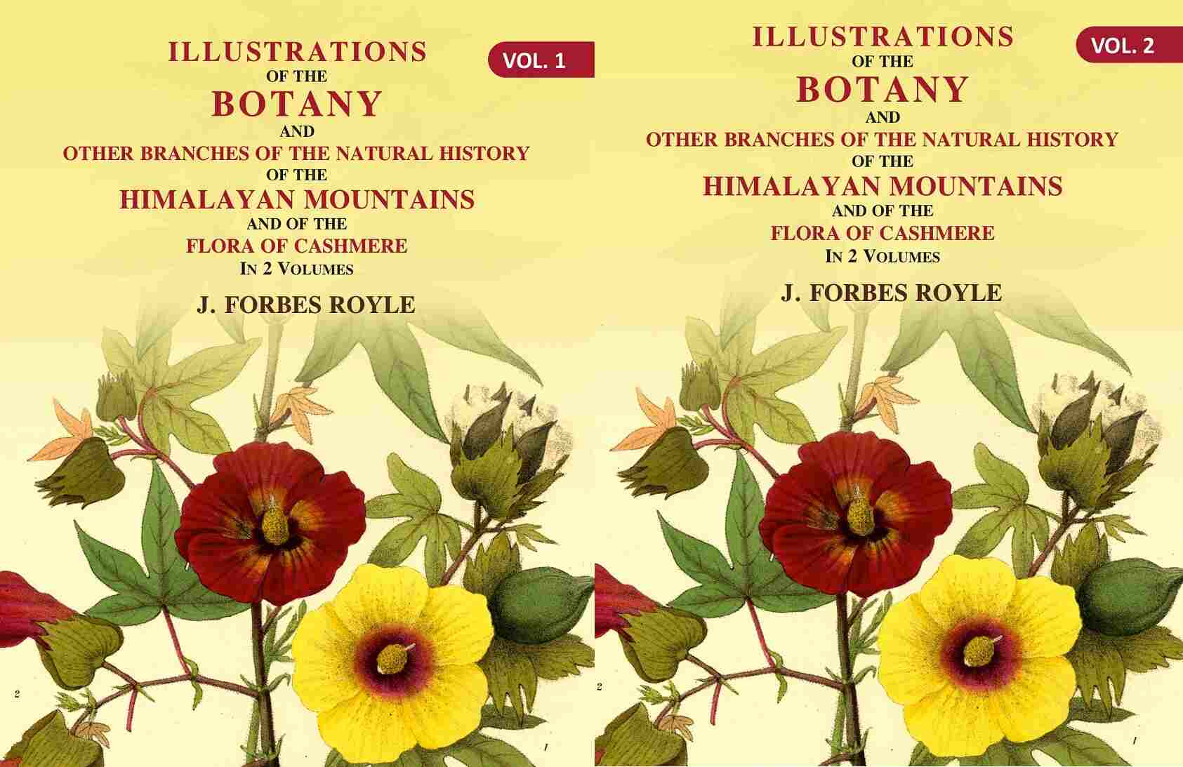 Illustrations Of The Botany And Other Branches Of The Natural History Of The Himalayan 2 Vols. Set - Gyan Books - Distacart