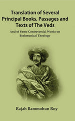 Thumbnail for Translation of Several Principal Books Passages and Texts of The Veds: And of Some Controversial Works on Brahmunical Theology - Gyan Books - Distacart