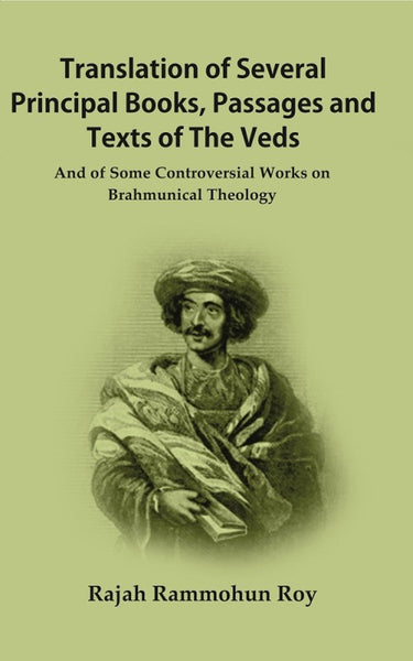 Translation of Several Principal Books Passages and Texts of The Veds: And of Some Controversial Works on Brahmunical Theology - Gyan Books - Distacart
