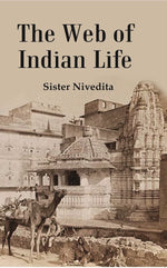 Thumbnail for The Web of Indian Life - Gyan Books - Distacart