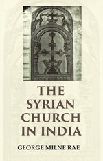 Thumbnail for The Syrian Church in India - Gyan Books - Distacart