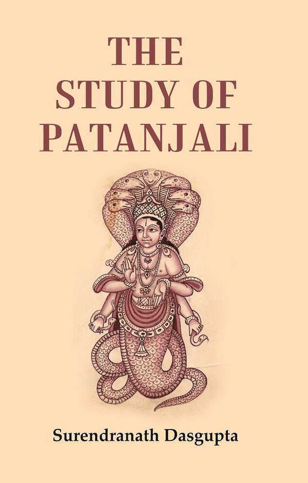 The Study of Patanjali - Gyan Books - Distacart