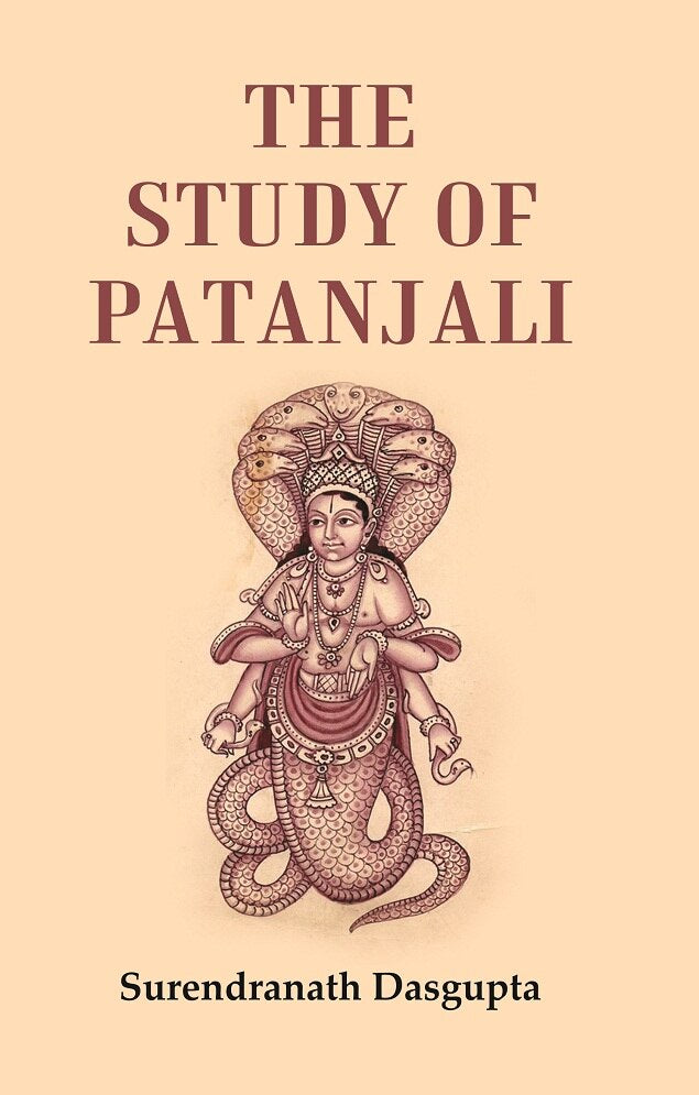 The Study of Patanjali - Gyan Books - Distacart