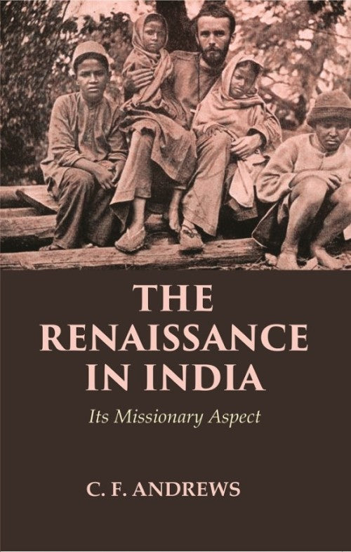 The Renaissance in India: Its Missionary Aspect - Gyan Books - Distacart