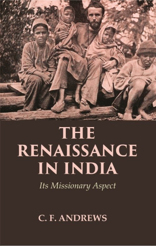 The Renaissance in India: Its Missionary Aspect - Gyan Books - Distacart