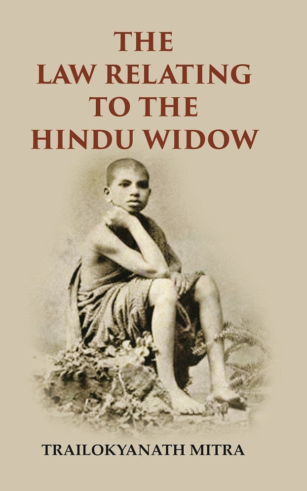 The Law Relating To The Hindu Widow - Gyan Books - Distacart