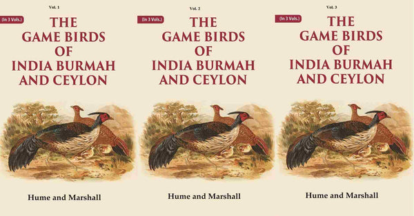The Game Birds of India Burmah And Ceylon 3 Vols. Set - Gyan Books - Distacart